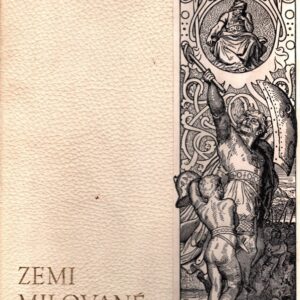 Zemi milované... Mánesúv odkaz národu /kožená vazba!/