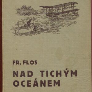 Nad Tichým oceánem : dobrodružný román