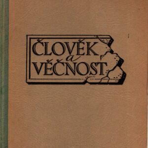 Člověk a věčnost : Typologie a charakterologie