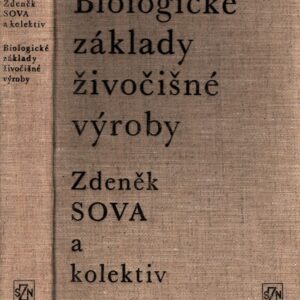 Biologické základy živočišné výroby : Učeb. pro vys. školy zeměd