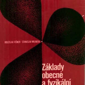 Základy obecné a fyzikální chemie : pokusný programovaný text pro samost. studium žáků stř. všeobec. vzdělávacích a odb. škol i pro posl. vys. škol