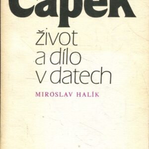 Karel Čapek, život a dílo v datech