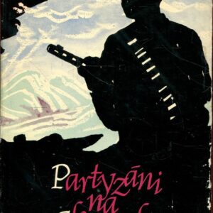 Partyzáni na Slovensku