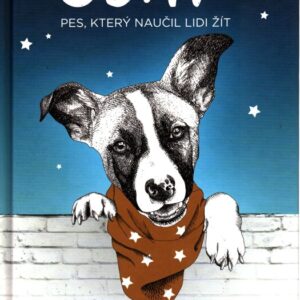 Gump pes, který naučil lidi žít