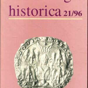 Archaeologia historica 21/1996 (archeologie středověku - středověký církevní a laický svět - sborník příspěvků)