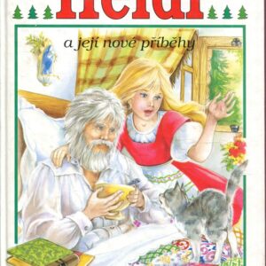 Heidi a její nové příběhy : Podle knihy
