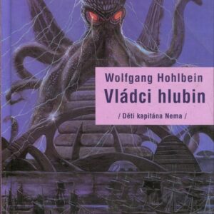 Děti kapitána Nema, Vládci hlubin