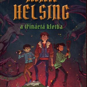 Max Helsing 1. - a třináctá kletba
