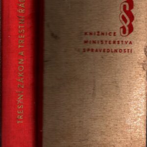 Trestní zákon a trestní řád