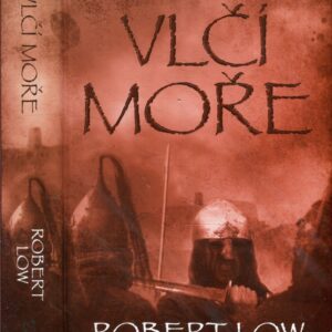 Přísežné bratrstvo, Vlčí moře