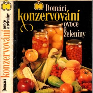 Domácí konzervování ovoce a zeleniny