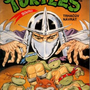 Teenage Mutant Hero Turtles, Trhačův návrat