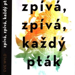 Zpívá, zpívá každý pták