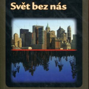 Svět bez nás