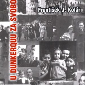 U Dunkerquu za svobodu v Ruzyni za čest