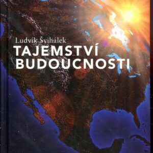 Tajemství budoucnosti