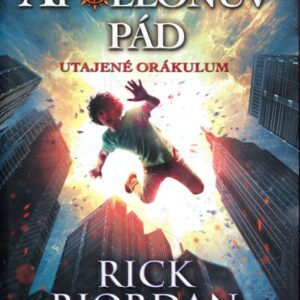 Apollónův pád 1. - Utajené Orákulum