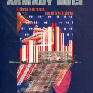 Armády noci : historie jako román, román jako historie