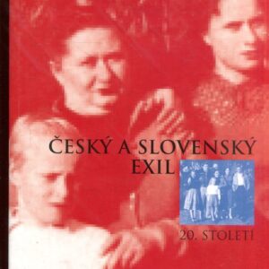 Český a slovenský exil 20. století 2sv. komplet