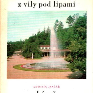 Kouzelník z vily pod lipami / Lázně Luhačovice