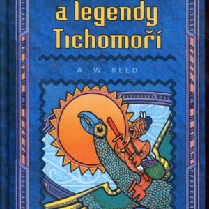 Mýty a legendy Tichomoří