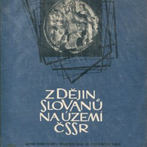 Z dějin Slovanů na území ČSSR : Sborník studií