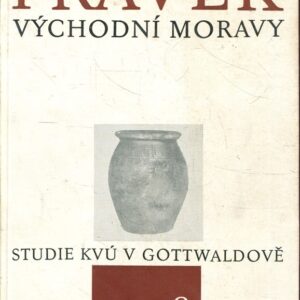 Pravěk Východní Moravy