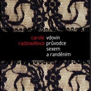 Vdovin průvodce sexem a randěním