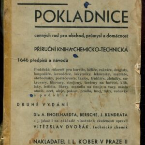 Chemicko-technická příruční kniha obsahující 1646 předpisů a návodů z oboru chemicko-technického průmyslu a řemesel : praktická rukověť pro barvíře, bělíče. 1, Seš. 1-13