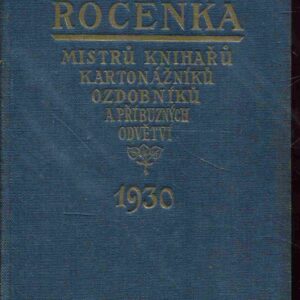 Ročenka mistrů knihařů, kartonážníků, ozdobníků a příbuzných odvětví : Na rok 1929
