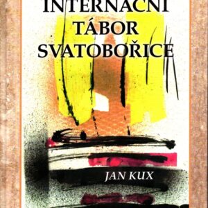 Internační tábor Svatobořice