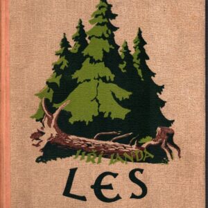 Les : Obrázky a dojmy z přírody