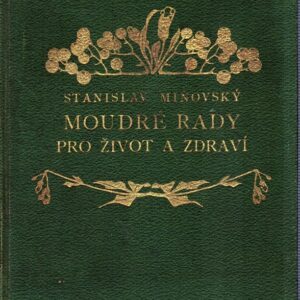 Moudré rady pro život a zdraví