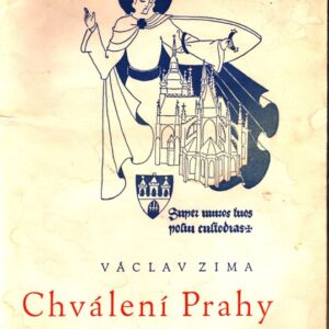 Chválení Prahy : několik pros