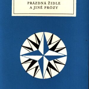Prázdná židle a jiné prózy