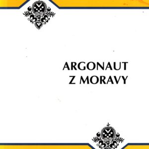 Argonaut z Moravy : sborník příspěvků z konference k nedožitým 70. narozeninám Jindřicha Uhra