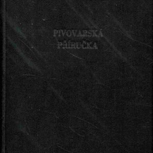 Pivovarsko-sladařská pomocná příručka