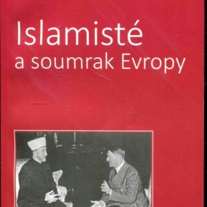 Islamisté a soumrak Evropy