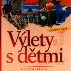Výlety s dětmi