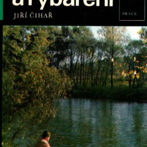 O rybách a rybaření