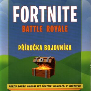 Fortnite,příručka bojovníka