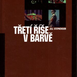 Třetí říše v barvě