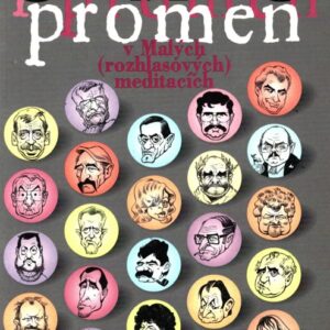 Čas proměn v Malých (rozhlasových) meditacích