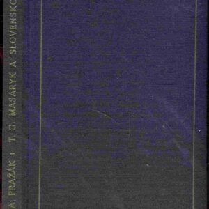 T.G. Masaryk a Slovensko