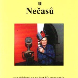 Sešlost u Nečasů : uspořádaná na počest 80. narozenin Jaromíra Nečase
