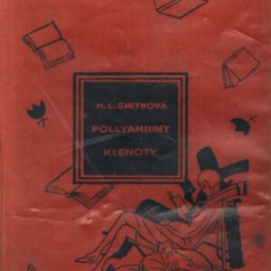 Pollyanniny klenoty. Díl 4