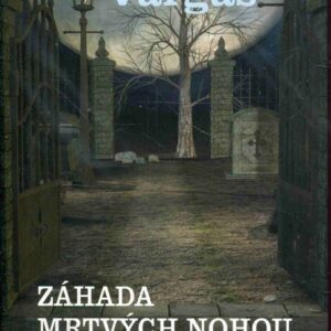 Záhada mrtvých nohou