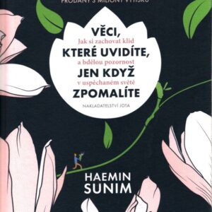 Věci,které uvidíte,jen když zpomalíte