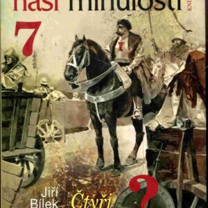 Hádanky naší minulosti. 7, Čtyři Janové a bratr Prokop