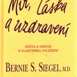 Mír, láska a uzdravení